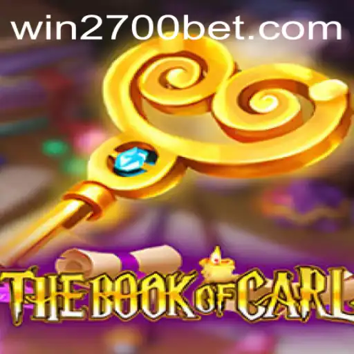 TheBookofCarl: An Intriguing Adventure in the World of 2700bet